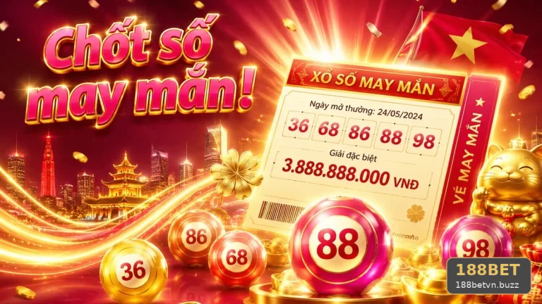 Xổ Số 188BET Tại 188betvn.buzz: Dấu Hiệu Cần Kiểm Tra Vé Số, Kết Quả Và Góc Kiểm Chứng Bảo Quản Vé Cùng Lưu Bằng Chứng Giao Dịch An Toàn – góc kiểm chứng theo tên miền